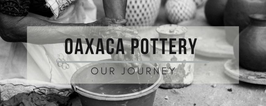 Oaxaca Pottery: Our Journey To Finding The Best Work of Art